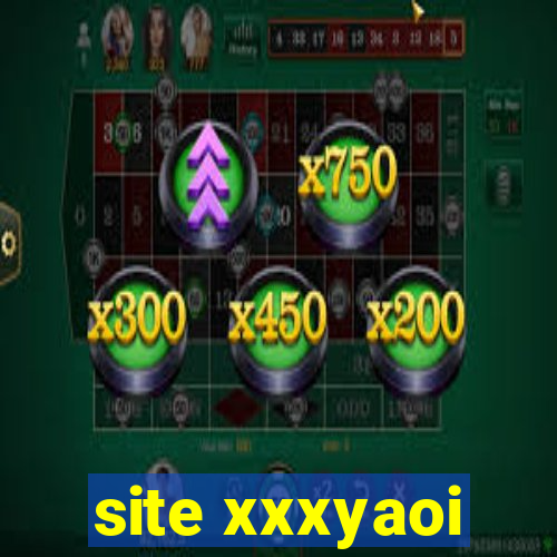 site xxxyaoi